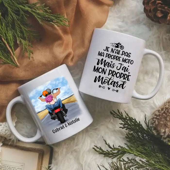 Je N’ai Pas Ma Propre Moto Mais J’ai Mon Propre Motard - Personalized Mug For Him, Her, Motorcycle Lovers