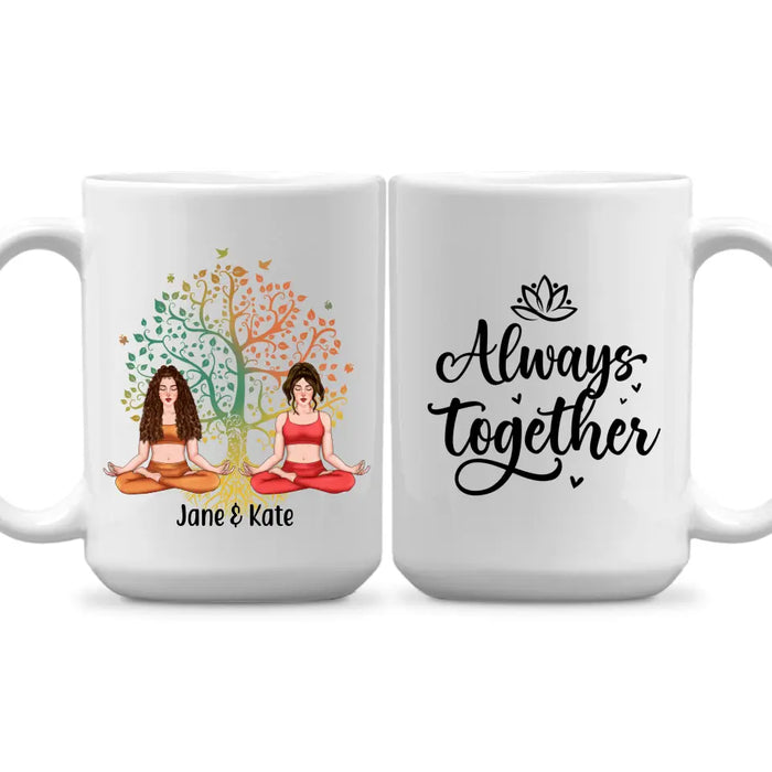 Yoga With Besties Always Together - Personalized Mug For Friends, For Her, Yoga