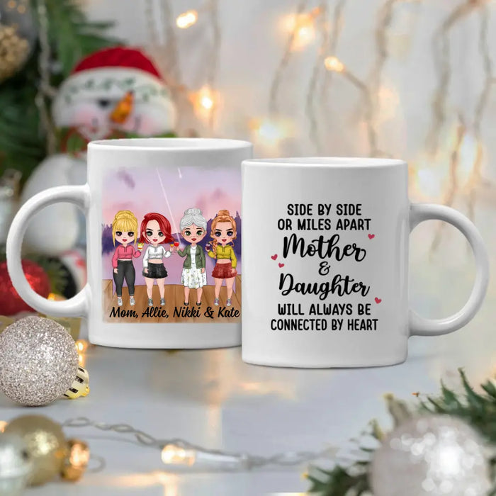 Up To 3 Daughters Side By Side Or Miles Apart - Personalized Mug For Her, Mom, Daughter