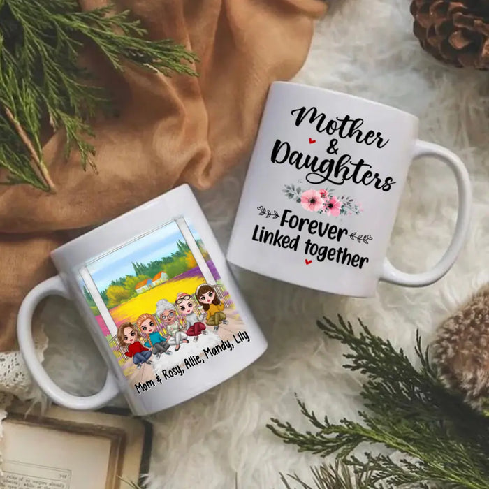 Up To 4 Daughters Mother And Daughters Forever Linked Together - Personalized Mug For Mom, Daughters