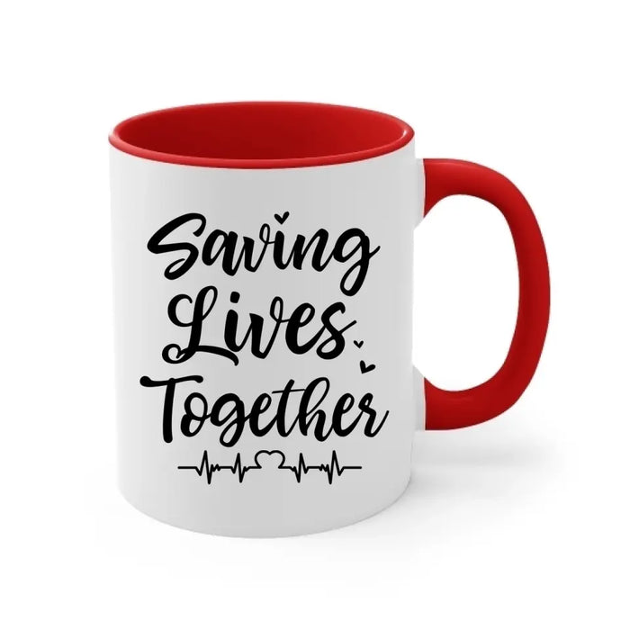 Saving Lives Kissing Couple - Personalized Mug Firefighter, EMS, Nurse, Police Officer, Military