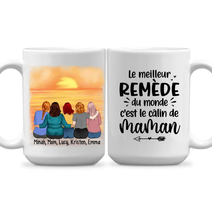 Le Meilleur Remède Du Monde C'est Le Câlin De Maman - Personalized Mug For Mom, Daughters, Mother's Day