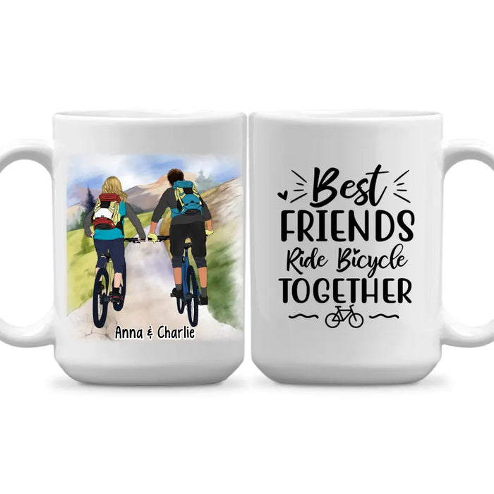 Best Friends Ride Bicycle Together - Personalized Mug For Couples, Friends, Cycling