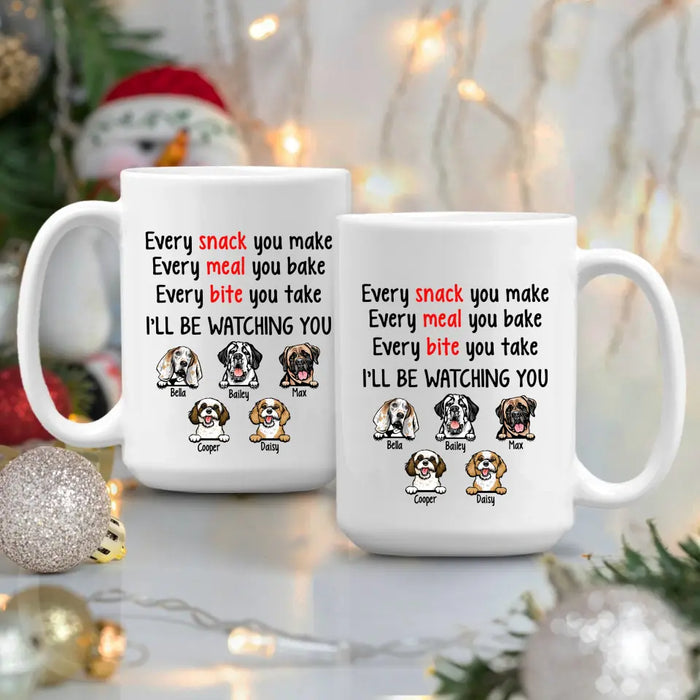 I'll Be Watching You - Personalized Mug For Dog Lovers, For Dog Mom