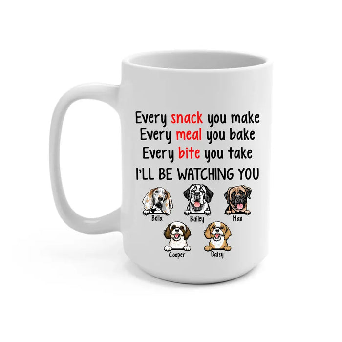 I'll Be Watching You - Personalized Mug For Dog Lovers, For Dog Mom