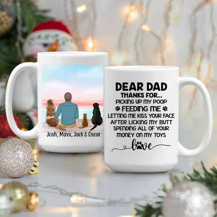 Dear Dad Thanks for Picking Up My Poop - Personalized Mug for Dog/ Cat Dad, Dog and Cat Lovers