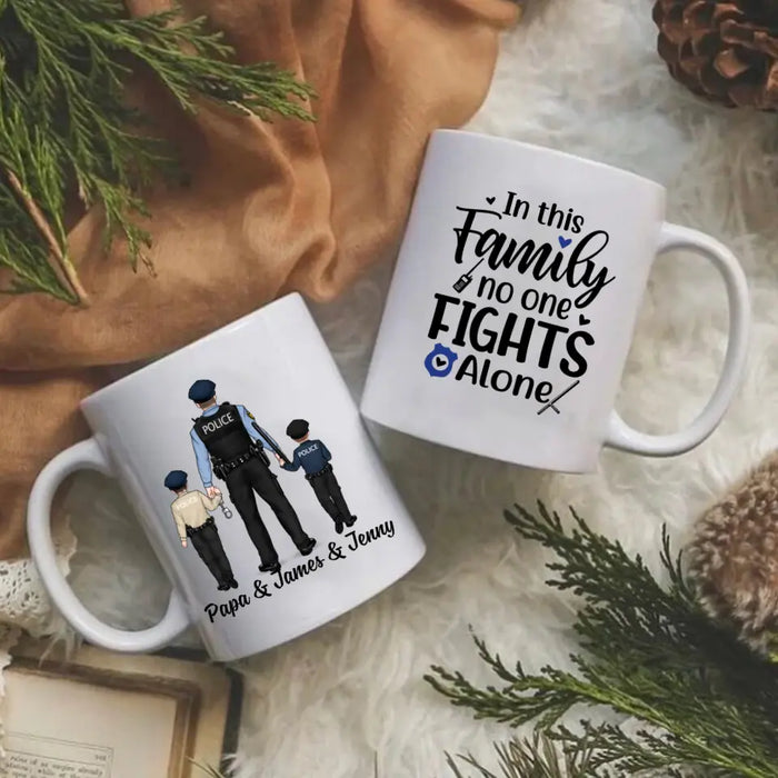 In This Family No One Fights Alone - Personalized Gifts Custom Police Officer Mug for Family, Police Officer