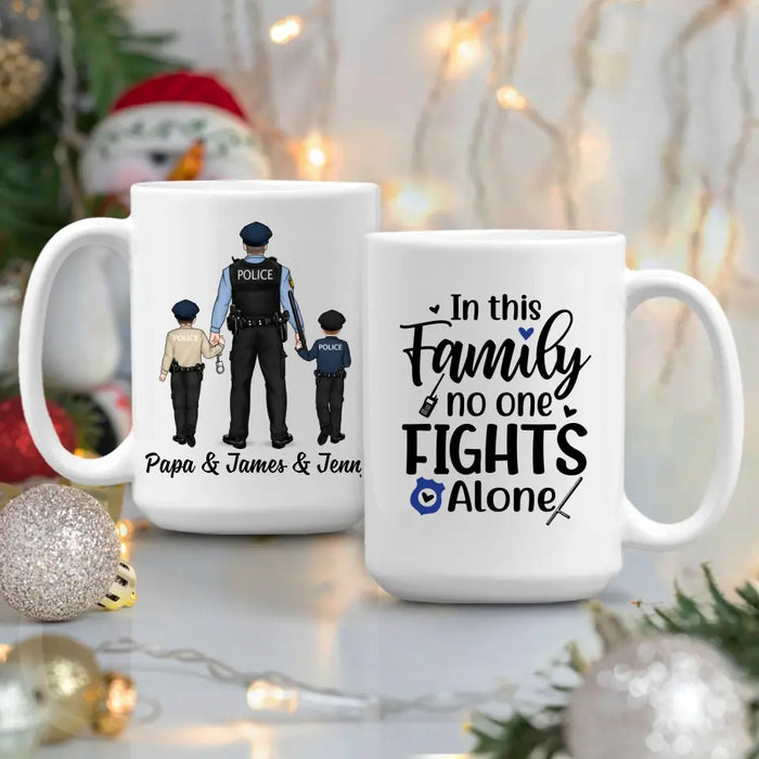 In This Family No One Fights Alone - Personalized Gifts Custom Police Officer Mug for Family, Police Officer