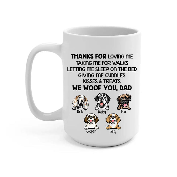 Thanks for Loving Me - Personalized Gifts Custom Dog Mug for Dog Dad, Dog Lovers