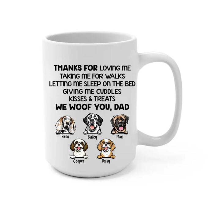 Thanks for Loving Me - Personalized Gifts Custom Dog Mug for Dog Dad, Dog Lovers