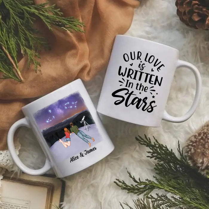 Our Love Is Written In The Stars - Personalized Mug For Couples, Family, Astronomy Lovers