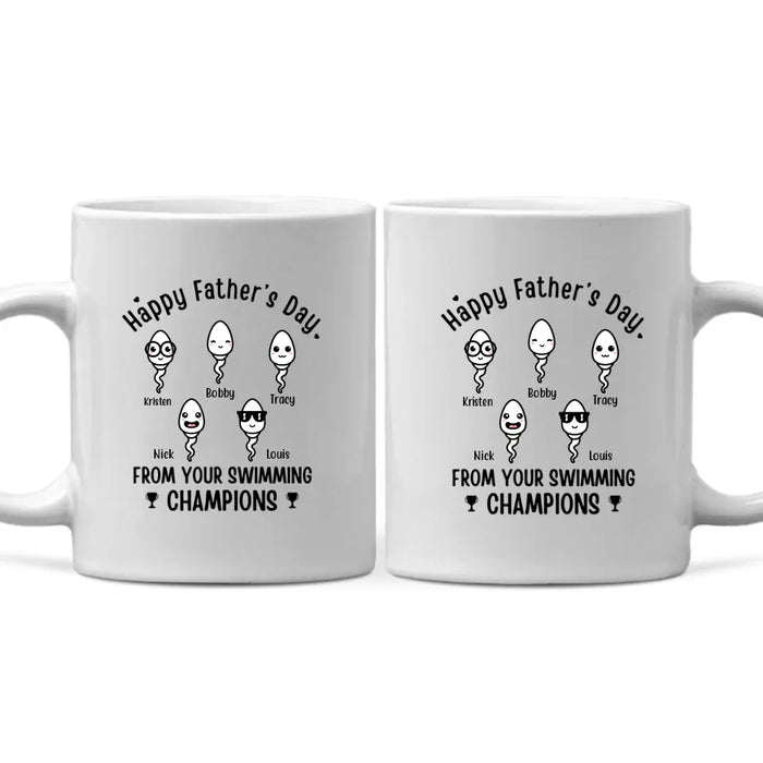 Happy Father's Day From Swimming Champions - Personalized Mug For Dad, Father, Family