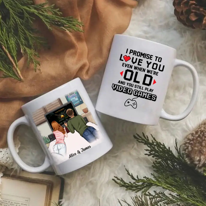 Gaming Partner I Promise To Love You Even When We're Old -  Personalized Mug For Family, Couples, Games