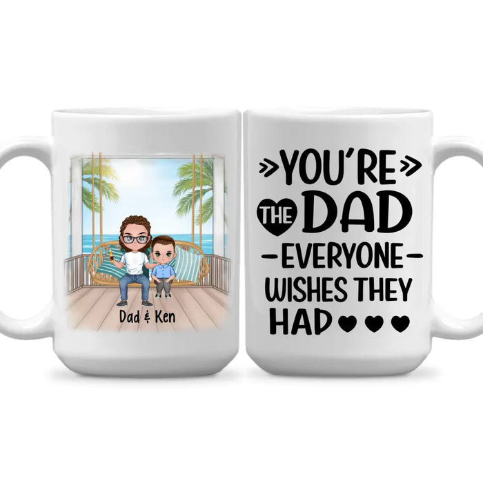 Up To 3 Kids You're The Dad Everyone Wishes They Had - Personalized Mug For Dad, Father's Day