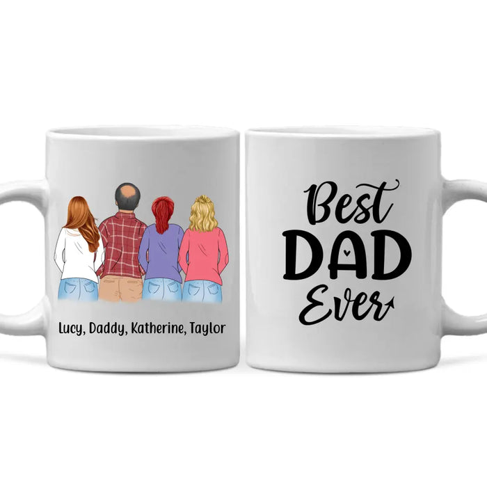 Best Dad Ever - Personalized Gifts Custom Mug for Daughters for Dad