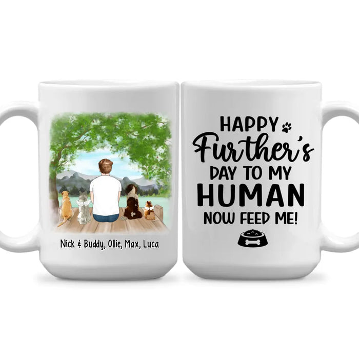 Up To 4 Dogs Happy Further's Day To My Human Now Feed Me - Personalized Mug For Dog Dad, Father's Day