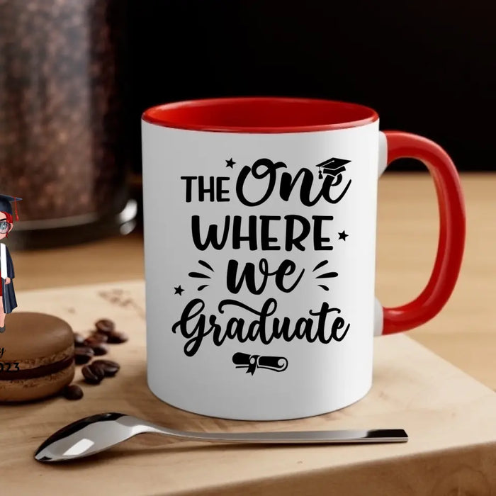 Up To 3 Chibi The One Where We Graduate - Personalized Mug For Her, Friends, Sister, Graduation