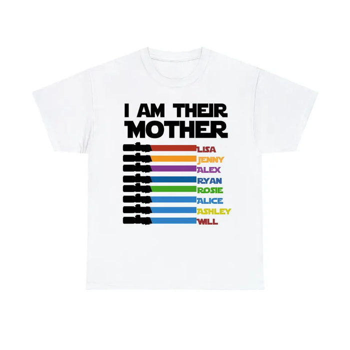 I Am Their Mother Custom Lightsaber With Kids Name - Personalized Shirt for Mom, Mother's Day Gift