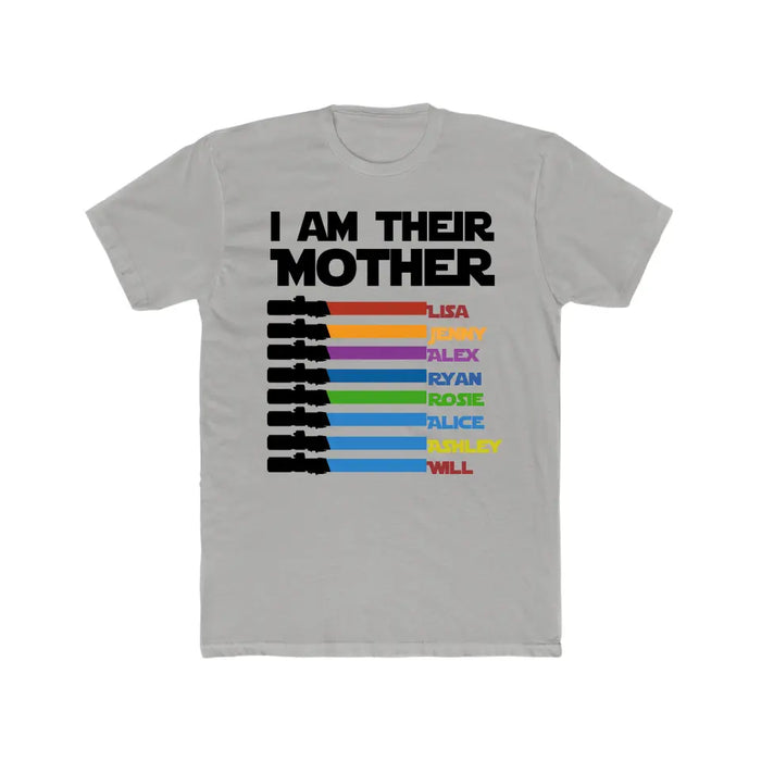 I Am Their Mother Custom Lightsaber With Kids Name - Personalized Shirt for Mom, Mother's Day Gift