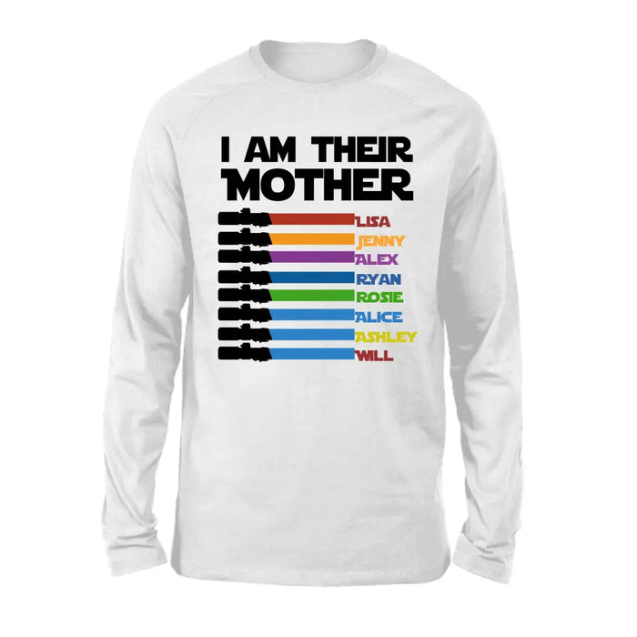 I Am Their Mother Custom Lightsaber With Kids Name - Personalized Shirt for Mom, Mother's Day Gift