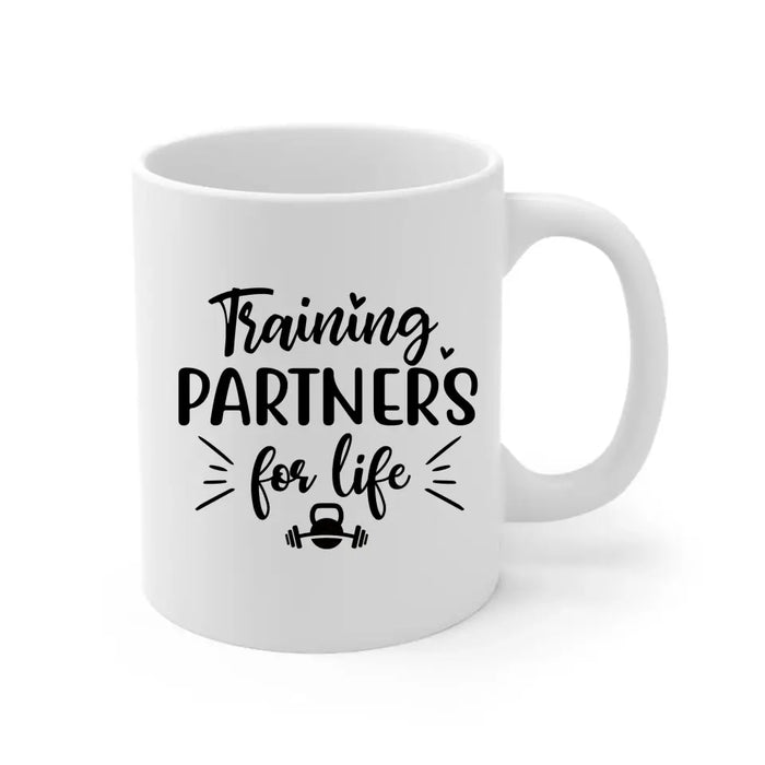 Training Partners for Life - Personalized Gifts Custom Gym Mug Fitness for Besties, for Friends, Gym Lovers