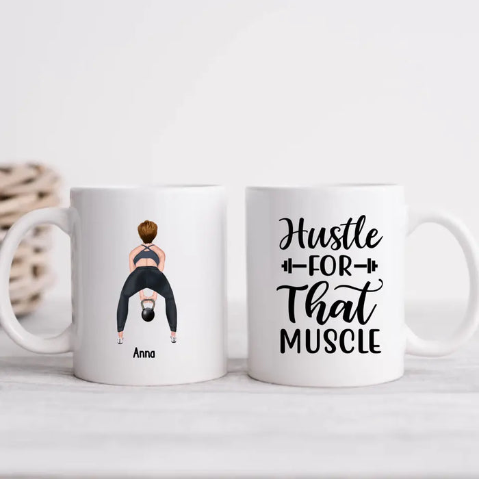 Hustle For That Muscle - Personalized Gifts Custom Fitness Mug for Her, Gym Lovers