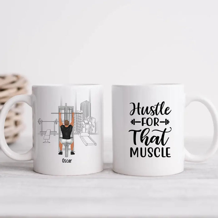 Hustle For That Muscle - Personalized Gifts Custom Gym Mug for Him, Gym Lovers