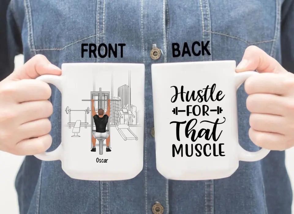 Hustle For That Muscle - Personalized Gifts Custom Gym Mug for Him, Gym Lovers