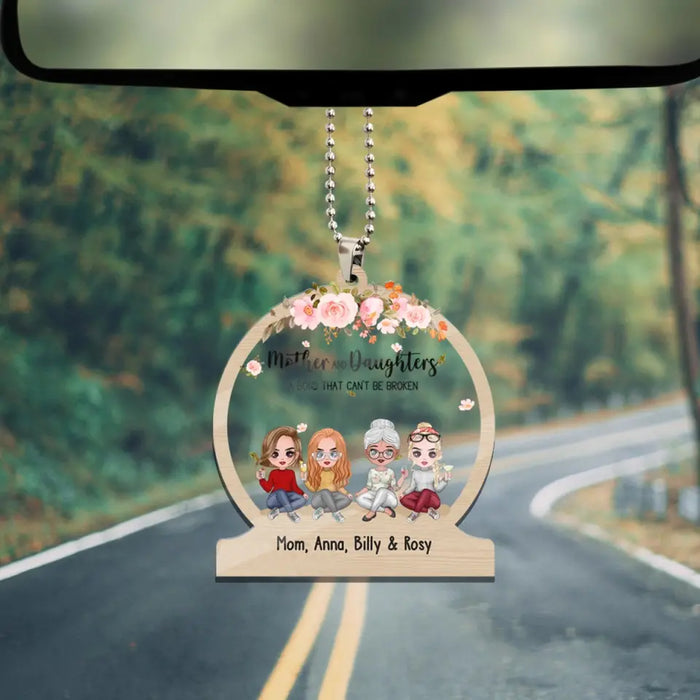 Mother and Daughter A Bond That Can't Be Broken - Personalized Gifts Custom Car Ornament, Gift For Mom From Daughters