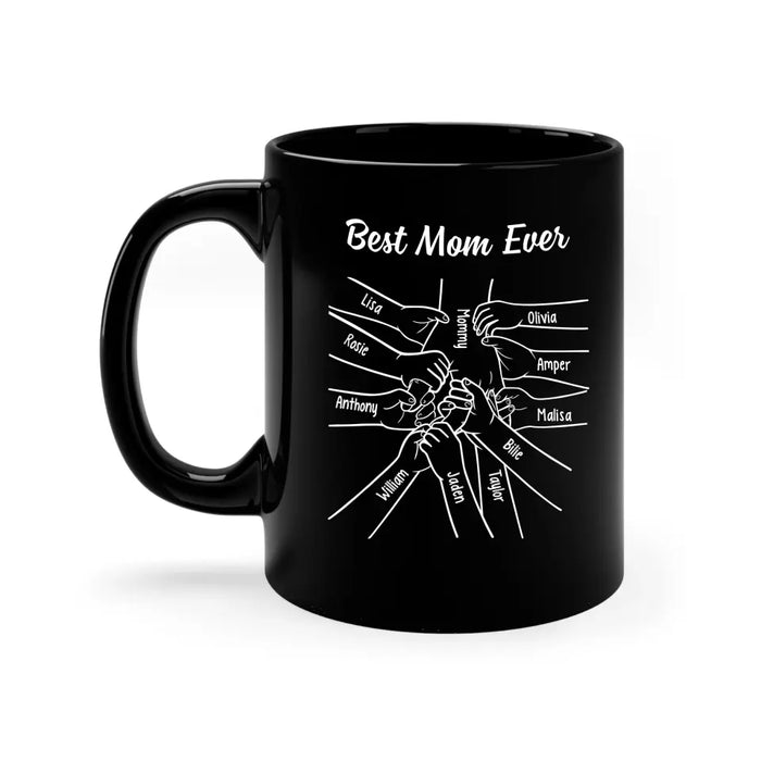 Personalized Best Mom Ever Mug, Custom Holding Mom's Hand Mug for Mother, Mother's Day Gift