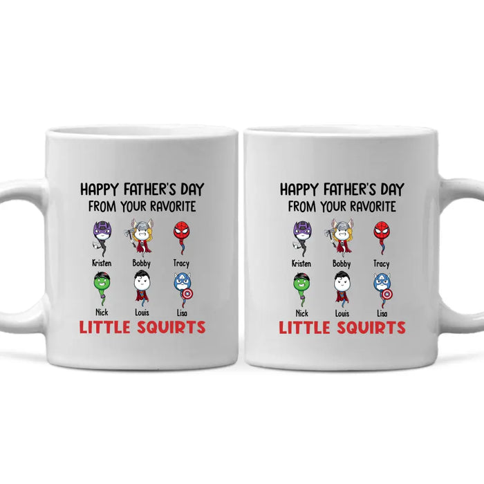 Happy Father's Day from Your Favorite Little Squirts - Personalized Funny Mug for Dad, Custom Hero Dad Mug