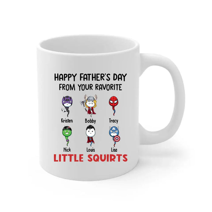 Happy Father's Day from Your Favorite Little Squirts - Personalized Funny Mug for Dad, Custom Hero Dad Mug