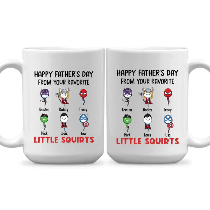 Happy Father's Day from Your Favorite Little Squirts - Personalized Funny Mug for Dad, Custom Hero Dad Mug