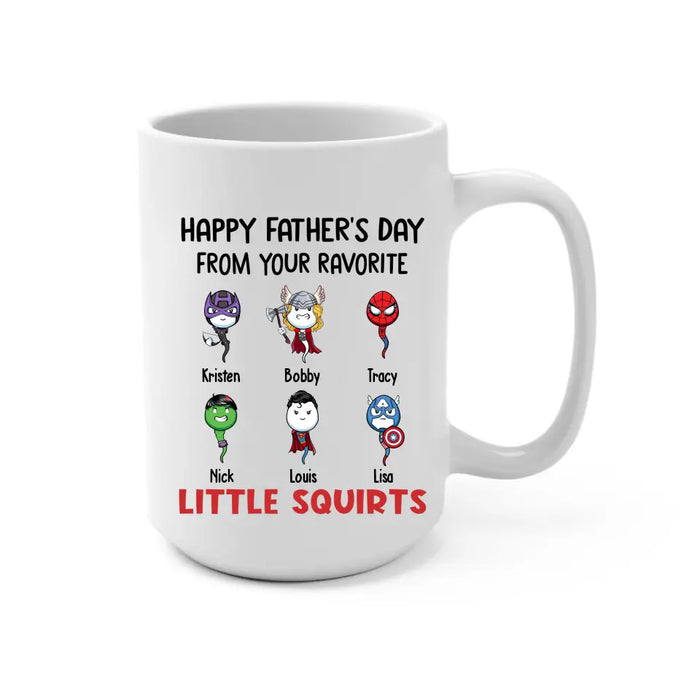 Happy Father's Day from Your Favorite Little Squirts - Personalized Funny Mug for Dad, Custom Hero Dad Mug