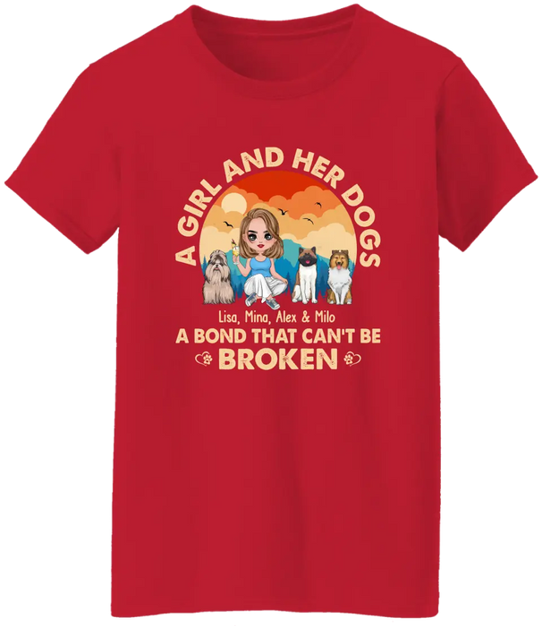 Personalized A Girl and Her Dogs a Bond That Can't Be Broken Shirt, Custom Girl with Dog Sitting Shirt for Dog Mom, Dog Lovers