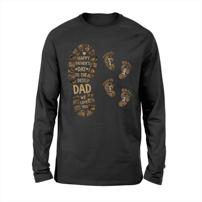 Happy Father's Day To The Best Dad We Love You - Personalized Father and Child Footprint Hunting Shirt, Gift For Dad, Hunting Lovers