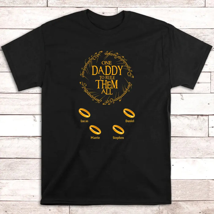 One Daddy To Rule Them All Shirt, Personalized Dad T-Shirt, Gift For Grandpa, Dad, Father's Gift