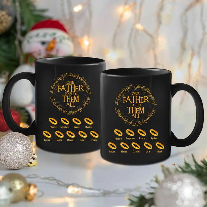 One Father To Rule Them All Black Mug, Personalized Dad Mug, Gift For Grandpa, Dad, Father's Gift