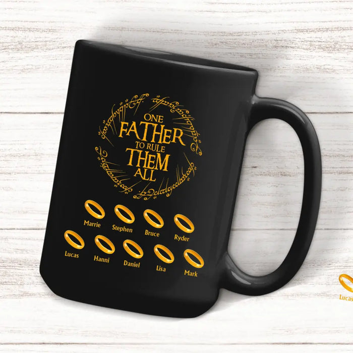 One Father To Rule Them All Black Mug, Personalized Dad Mug, Gift For Grandpa, Dad, Father's Gift