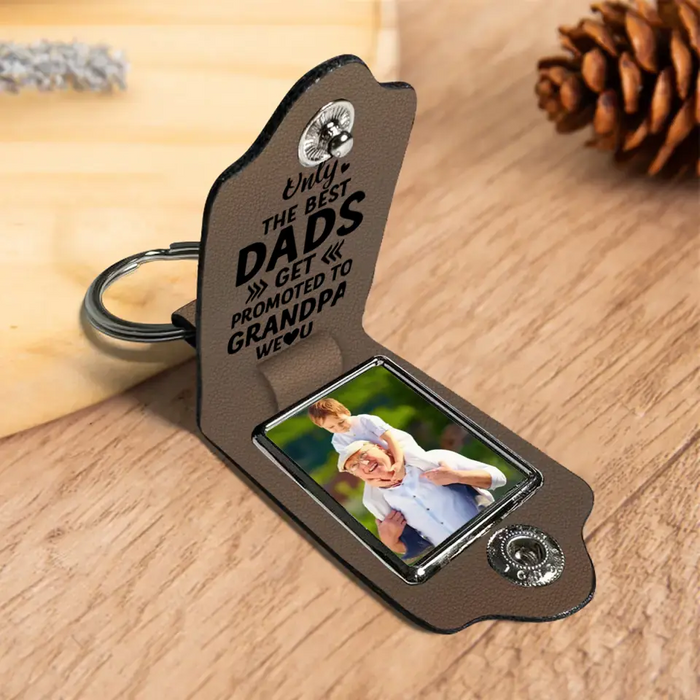 Only The Best Dads Get Promoted To Grandpa We Love You - Personalized Photo Gifts Custom Leather Keychain, Gifts For Grandpa, Dad, Father's Day Gift