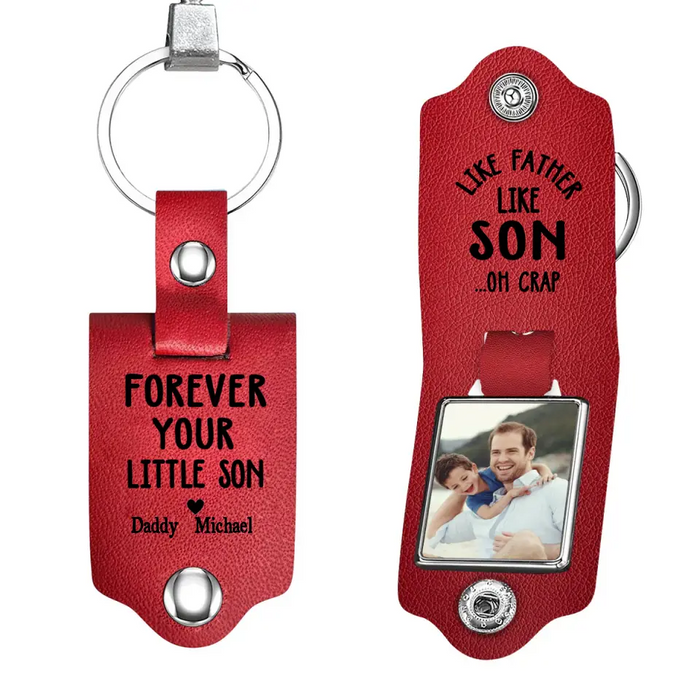 Like Father Like Son Oh Crap -  Personalized Photo Gifts Custom Leather Keychain, Gifts For Dad, Father's Day Gift