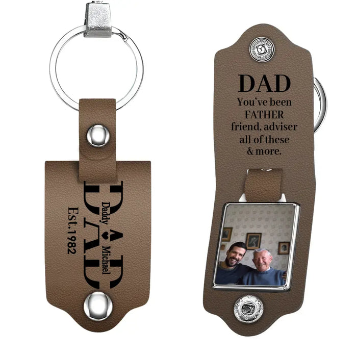 Dad You've Been Father Friend, Adviser All Of These & More -  Personalized Photo Gifts Custom Leather Keychain, Gifts For Dad,  Father's Day Gift