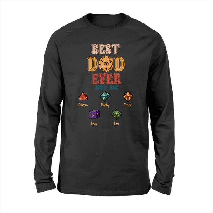 Best Dad Ever Just Ask With Kids Names - Personalized D&D Dad Shirt, Custom DnD Dad Shirt, Gifts for Geek Dads