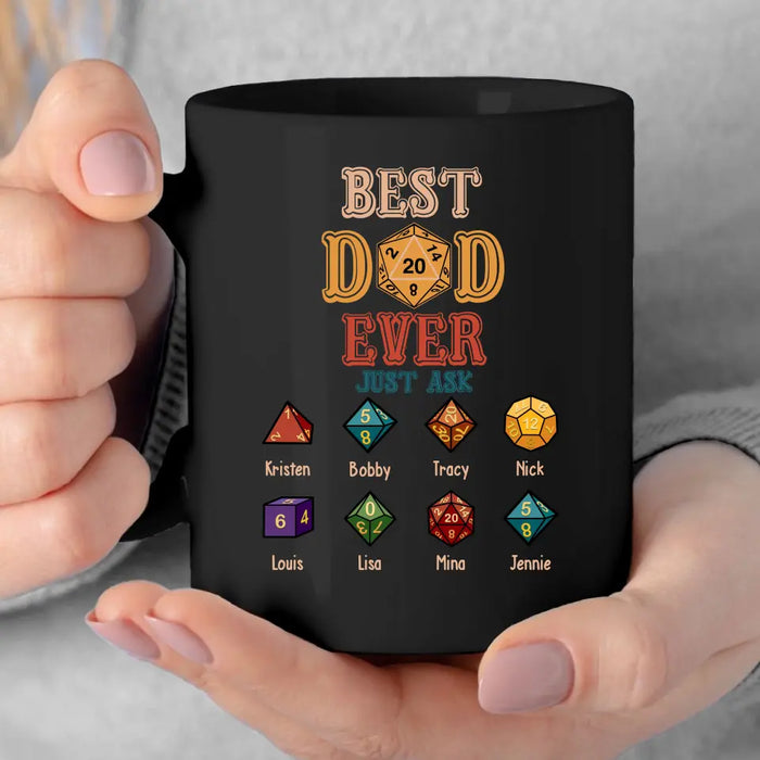 Best Dad Ever Just Ask With Kids Names - Personalized D&D Dad Mug, Custom DnD Dad Mug, Gifts for Geek Dads