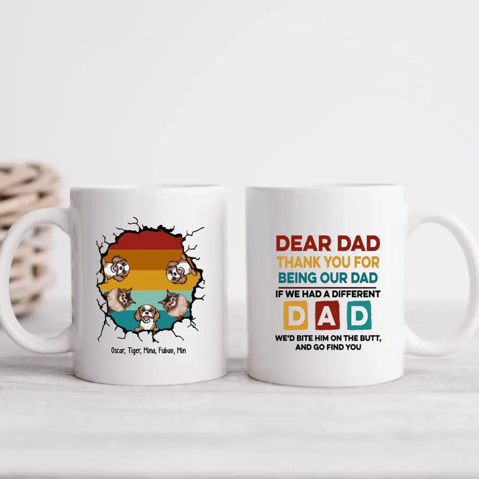 Thank You For Being Our Dad - Personalized Funny Pet Lovers Mug, Gifts for Dog Dad Cat Dad on Fathers Day