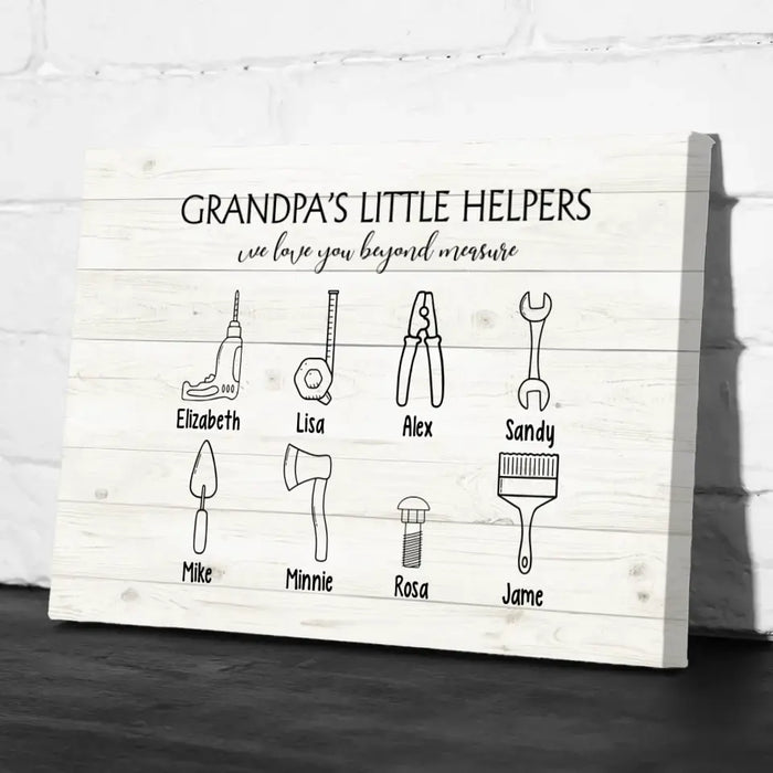 Grandpa's Little Helpers We Love You Beyond Measure - Personalized Gifts Custom Canvas for Grandpa, Father's Day Gifts