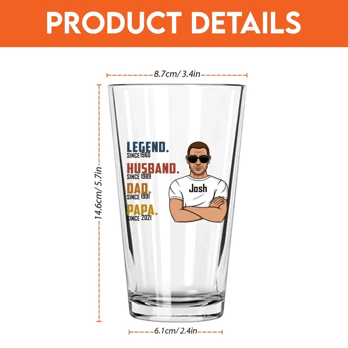 Legend Husband Dad Papa Since - Personalized DAD Established 16oz Glass Cup, Gift for Father Grandpa, Drinking Lovers