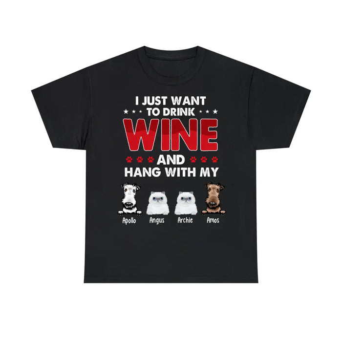 Personalized Shirt, I Just Want to Drink Wine and Hang Out with My Pets, Gift for Dog and Cat Lovers