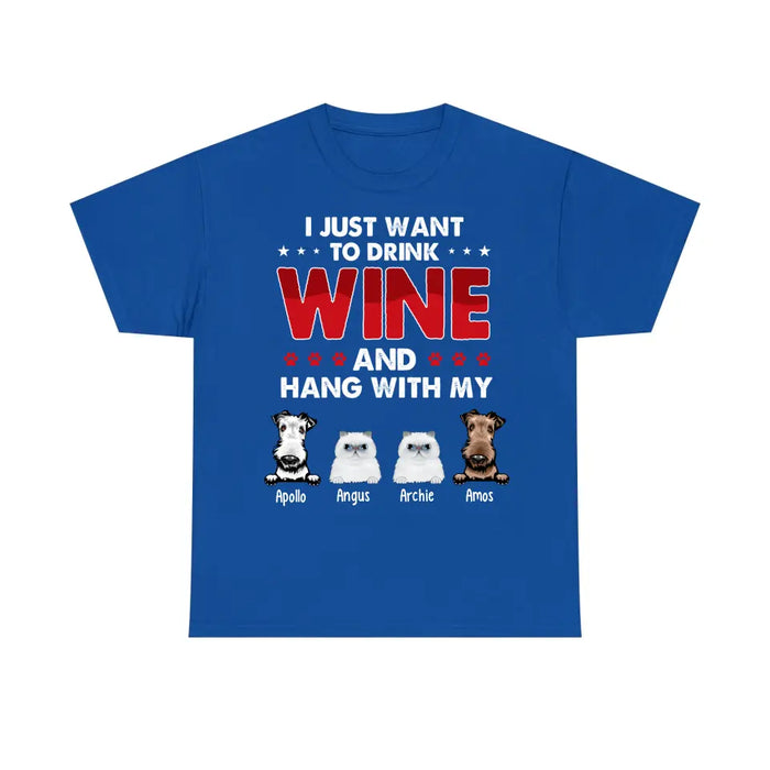 Personalized Shirt, I Just Want to Drink Wine and Hang Out with My Pets, Gift for Dog and Cat Lovers