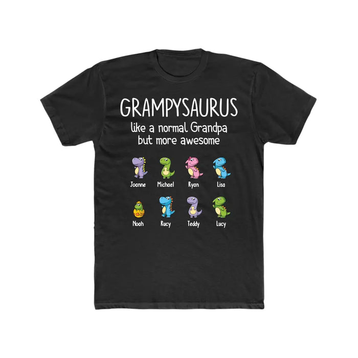 Grampysauru Like A Normal Grandpa But More Awesome - Personalized Grandpa Shirt, Custom Shirt With Their Kids Names, Gifts for Father's Day